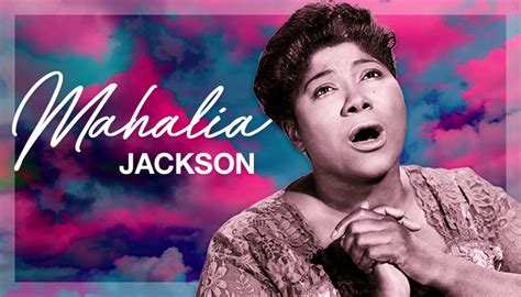 Celebrate Black Music Month Mahalia Jackson The Queen Of Gospel