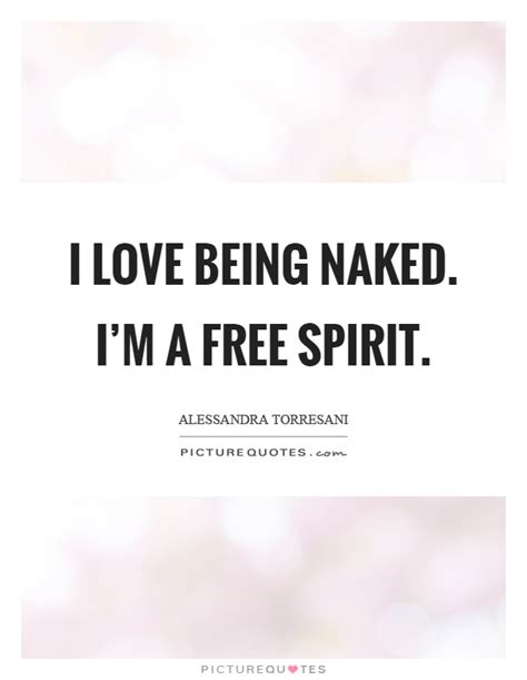 Naked Quotes Naked Sayings Naked Picture Quotes