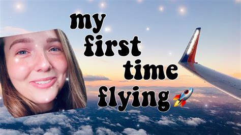 First Time Flying On An Airplane First Time Flyers Youtube