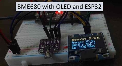 Bme680 With Esp32 Using Arduino Ide Display Values On Oled Display