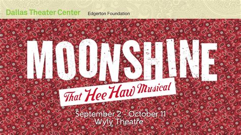 Dallas Theater Center Presents Moonshine That Hee Haw Musical Youtube