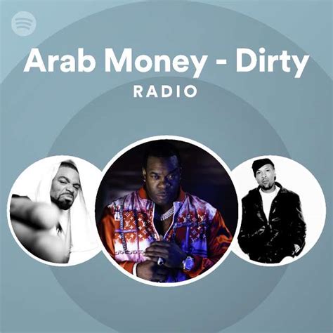 Arab Money Dirty Radio Playlist By Spotify Spotify