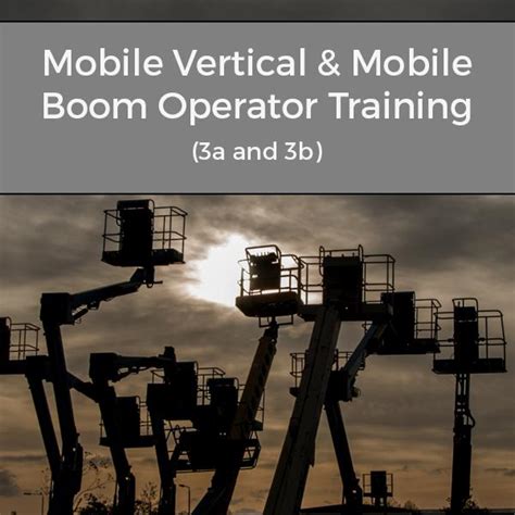 Ipaf 3a And 3b Training Course Mobiile And Vertical Boom Operator Training