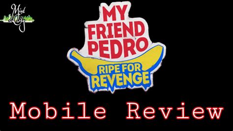 My Friend Pedro Ripe For Revenge Review Ios And Android Youtube