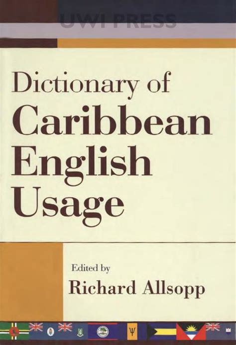 Dictionary Of Caribbean English Usage By Richard Allsopp Bookfusion