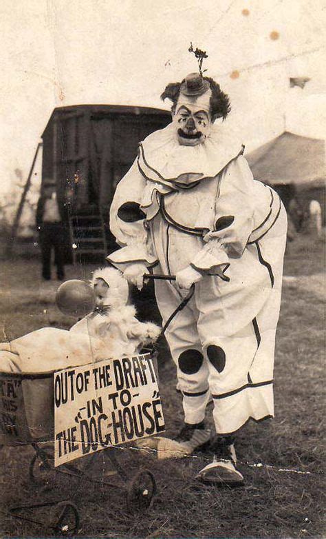 37 Clowns 1800 Ideas Vintage Clown Vintage Circus Creepy Clown