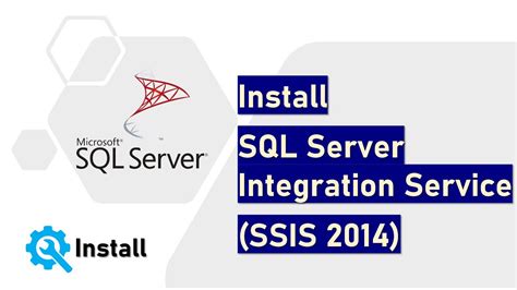 Install Sql Server Integration Service Ssis Youtube