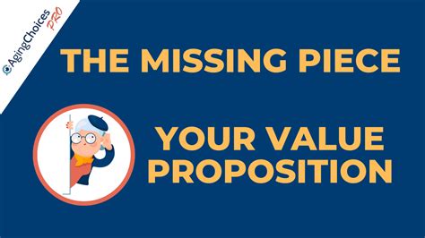 The Missing Piece – Your Value Proposition