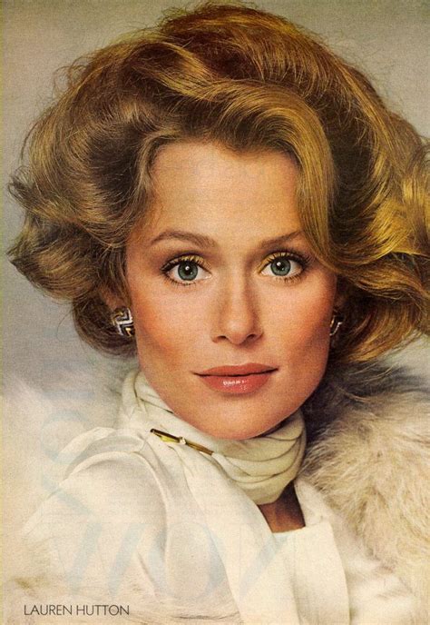 Lauren Hutton Was Huge In The 70s 1974 Fashion Seventies Fashion