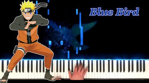 Blue Bird Naruto Op3 Piano Cover Youtube