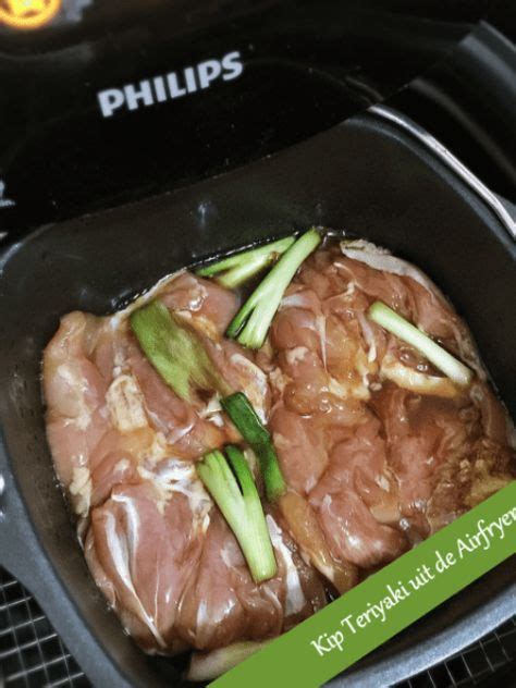 De Lekkerste Kip Teriyaki Maak Jij Gewoon Simpel In De Airfryer Artofit