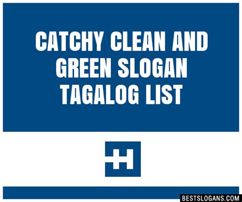 100 Catchy Clean And Green Tagalog Slogans 2024 Generator Phrases
