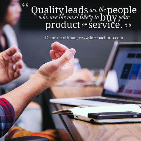 Do You Know Where You Get Your Leads Are They Quality What Are Your