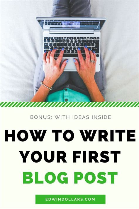 How To Write Your First Blog Post 23 Expert Tips Ideas And Examples