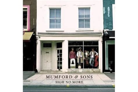 Mumford And Sons Sigh No More Welcome To Harmonie Audio