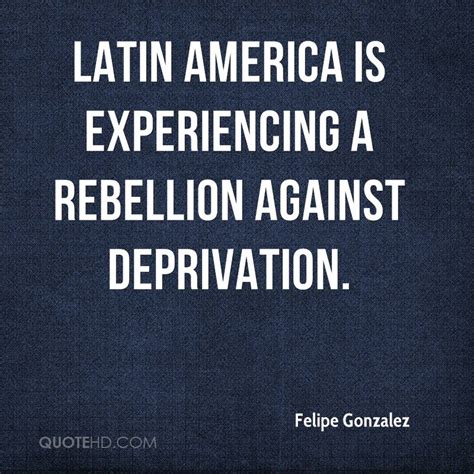 Latin America Quotes Quotesgram