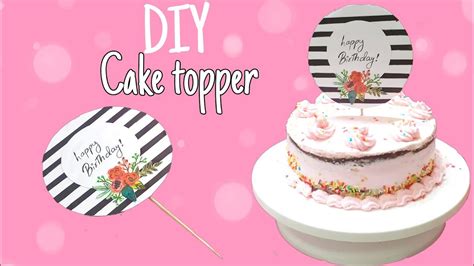 Diy Cake Topper Without Cricut Diy Cake Topper At Home How To Make