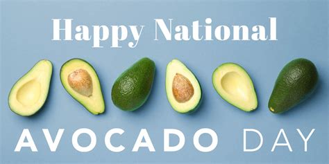 National Avocado Day Madison And Company Properties