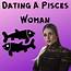 Dating A Pisces Woman Read First  Ari Knows Best