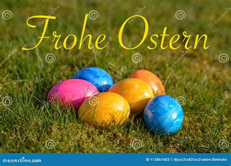 Happy Easter In German With Several Colorful Easter Eggs Lying O Stock Image Image Of Easter