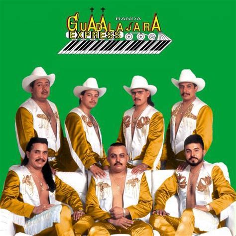 Banda Guadalajara Express Wikibanda Fandom
