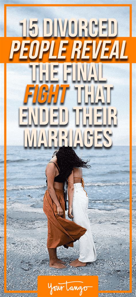 15 Divorced People Reveal The Final Fight That Ended Their Marriages