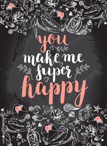You Make Me Super Happy Background With Modern Calligraphy Brush