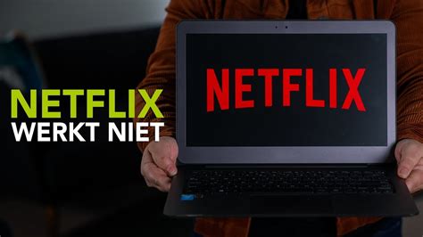 Netflix Werkt Niet Met Deze Oplossingen Kijk Je Snel Weer Verder My