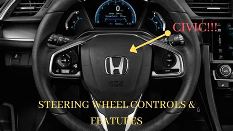 Honda Civic Steering Wheel Control Features Youtube