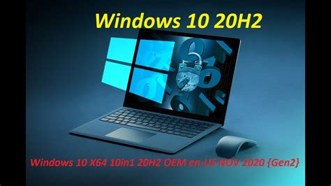 Instal Windows 10 X64 10in1 20h2 Oem En Us Nov 2020 Gen2 Youtube