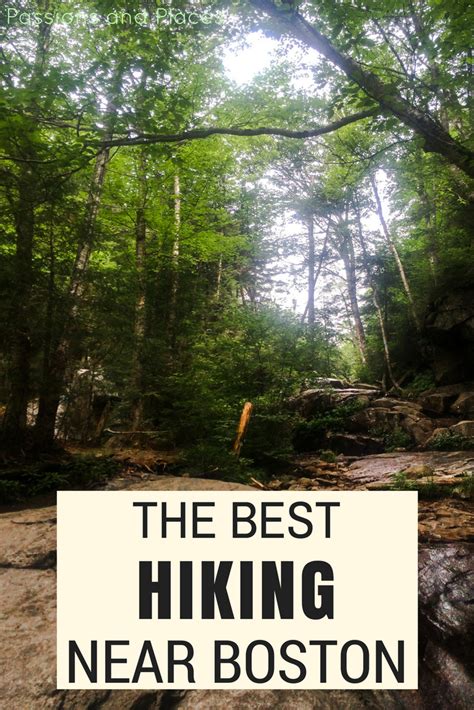 Best Day Hikes Near Boston Makeovermania Amybaybeezz