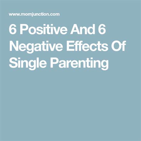 6 Positive And 6 Negative Effects Of Single Parenting On A Child