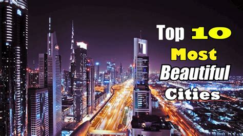 Top Most Beautiful Cities