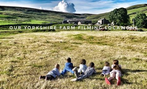 Where Is Our Yorkshire Farm Filmed All About The Locations Otakukart