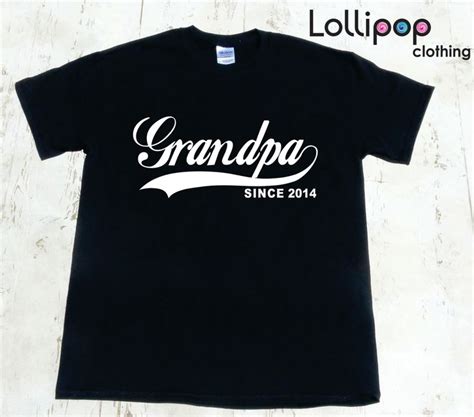 Grandpa Since Personalized Mens Tshirt Fathers Day T T For