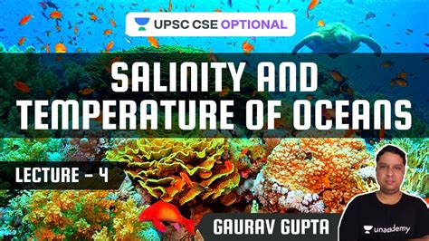 L4 Salinity And Temperature Of Oceans Geography Optional Upsc Cse