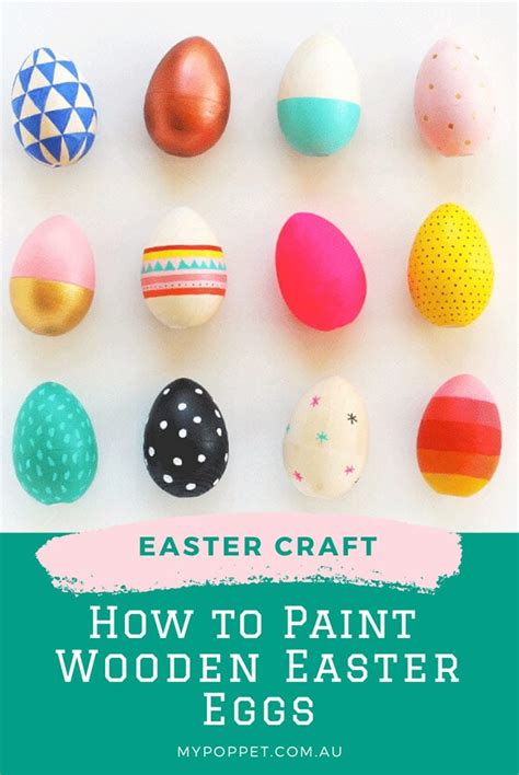 How To Paint Wooden Easter Eggs My Poppet Makes