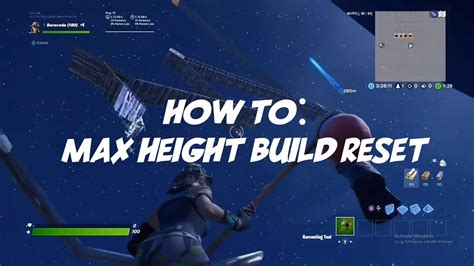 How To Make A Max Height Build Reset In Fortnite Creative Youtube