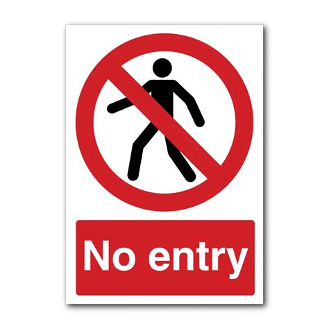 Safety Signs No Entry Symbol Puffin Plastics