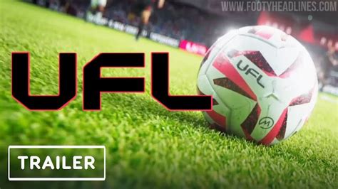 Fifa Rival All New Ufl Football Game Announced Reveal Trailer Logo