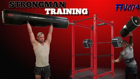 Strongman Training And Home Gym Workouts Ffv074 Youtube
