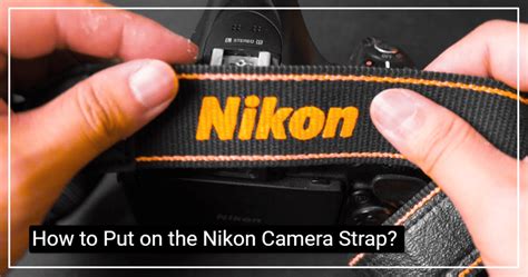 How To Put On The Nikon Camera Strap 5 Simple Steps Renee Robyn