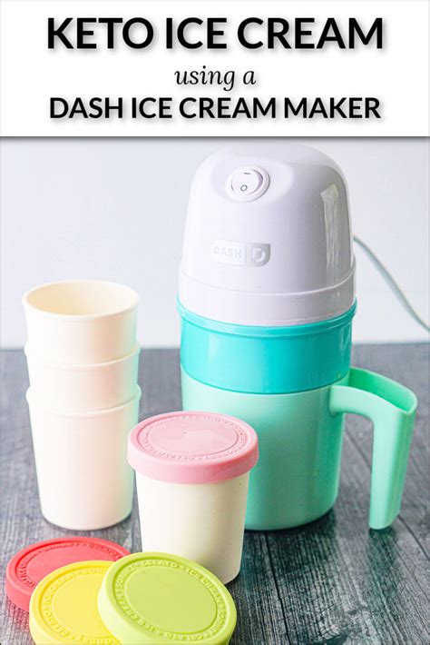 Keto Soft Serve Ice Cream Recipe Using Dash Mini Ice Cream Maker