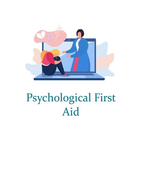 Providing Support Through Psychological First Aid An Introduction To Assessing Needs And