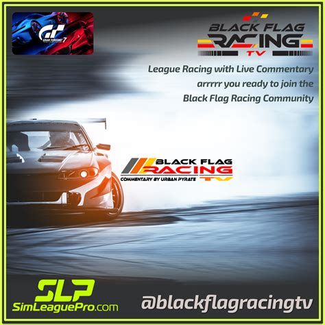 Black Flag Racing Come Join The Leagues On Gt7 Rsimracing