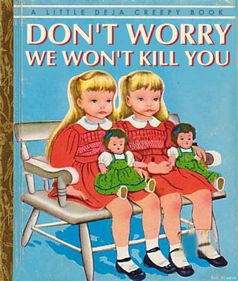 The Most Disturbing Childrens Books Youve Ever Seen Book Humor