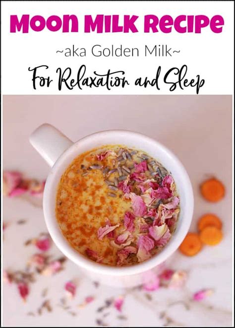 Moon Milk Recipe For Relaxation And Sleep Aka Golden Milk