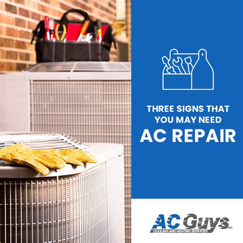 Three Signs That You May Need Ac Repair Ac Guys Cooling And Heating