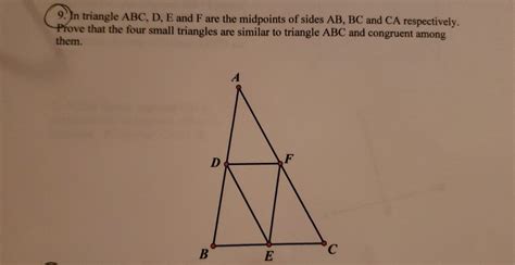 Solved 9 In Triangle ABC D E And F Are The Midpoints Of Chegg Com