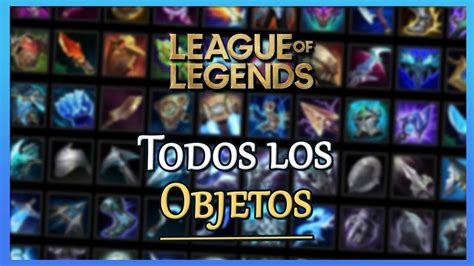 League Of Legends Todos Los Objetos De La Tienda Efectos Y Precios